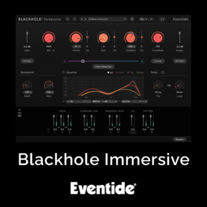 【全景声混响】Eventide Blackhole Immersive v1.0.1 WIN版-混音中国